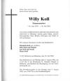 Willy Koll verstarb plötzlich und unerwartet in München.